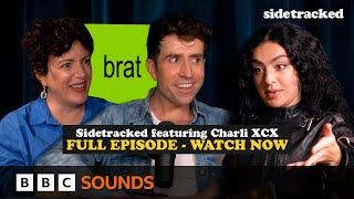 Charli XCX on how to have the ultimate Brat summer  Full episode  Sidetracked [upl. by Ecreip]