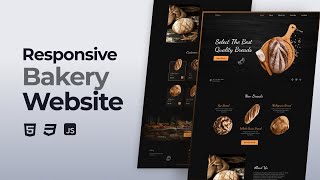 Responsive Bakery Website Design Using HTML CSS And JavaScript [upl. by Hirz941]