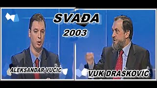 ALEKSANDAR VUČIĆVUK DRAŠKOVIĆ SVAĐA 2003 [upl. by Saville]