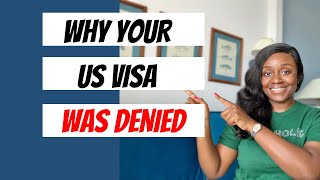 10 Reasons Why US Visas Are Denied How To Avoid It [upl. by Schwarz280]