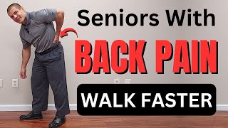 Seniors with Lower Back Pain Walk Faster by Doing THIS New Research [upl. by Emmy]