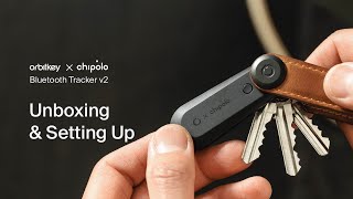 Orbitkey x Chipolo Bluetooth Tracker v2 – Unboxing amp Setting Up [upl. by Anaihr898]