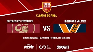 COPA DE ESPAÑA 2024  14 FINAL  Alcobendas Cavaliers  Mallorca Voltors [upl. by Nnairet667]