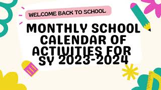 Monthly School Calendar of Activities for SY 2023 2024 [upl. by Nassi793]