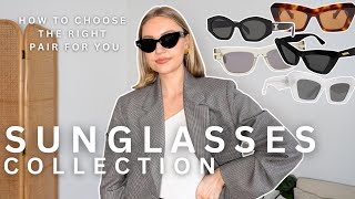 SUNGLASSES COLLECTION amp HOW TO CHOOSE THE RIGHT ONES FOR YOU  LUXURY SUNGLASSES [upl. by Mervin247]