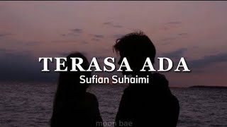 Terasa Ada  Sufian Suhaimi Karaoke [upl. by Keram920]