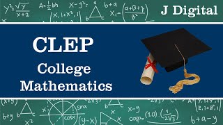 College Mathematics CLEP Info [upl. by Tilney]