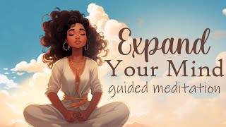 Expand Your Mind 10 Minute Guided Meditation [upl. by Pyne]