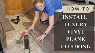 Installing Luxury Vinyl Plank Flooring [upl. by Karissa934]