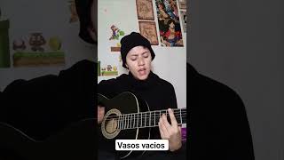 vasos vacíos cover musica guitar shorts shortvideo short [upl. by Adeuga]