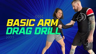 Basic Arm Drag Drill [upl. by Airottiv]