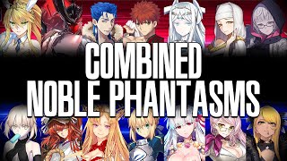 Combined Noble Phantasms [upl. by Leandro750]