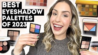 BEST EYESHADOW PALETTES OF 2023 🤩 You need to try these Best neutral eyeshadow palettes amp staples [upl. by Hortense]