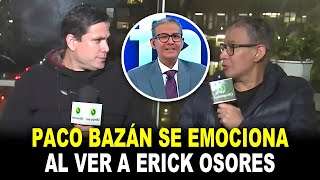 😭¡Emocionado Esto hizo Paco Bazán al ver NUEVAMENTE a Erick Osores en Erick y Gonzalo [upl. by Faline]