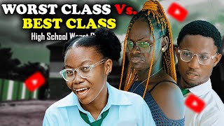 WORST CLASS Vs BEST CLASS  High School Worst Class Episode 51 [upl. by Candi]