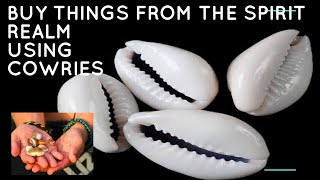 How To Use Cowries Shells To Buy Things From The Spiritual realm RichesSuccess cowrieshell cowrie [upl. by Tolkan]