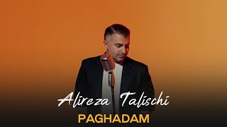 Alireza Talischi  Paghadam I Teaser  علیرضا طلیسچی  پاقدم [upl. by Aytak]