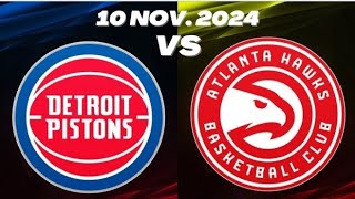 Detroit Pistons vs Atlanta Hawks Full Game Highlights November 9 20242025 NBA Season [upl. by Tdnerb]