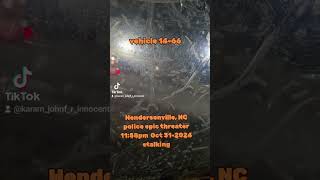 Hendersonville nc police stalking [upl. by Kravits]