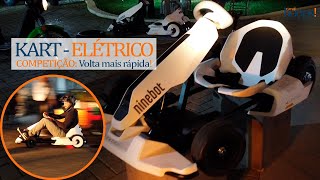 KART ELÉTRICO Ninebot Segway  Fizemos uma competição de volta mais rápida confere como foi [upl. by Verbenia]