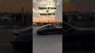 Porsche 911 Turbo vs Subaru WRX STI  Street Race shorts [upl. by Amrak]