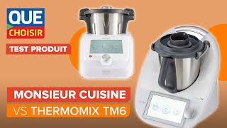 Monsieur Cuisine Connect VS Thermomix TM6 le match I UFC Que Choisir [upl. by Nort]