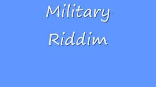 Military Riddim [upl. by Ariahaj61]