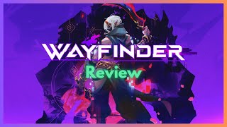 Wayfinder Game Review [upl. by Ennovihs]