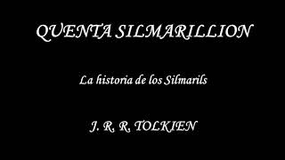 Audio libro El Silmarillion J R R Tolkien parte 3 [upl. by Elyod]