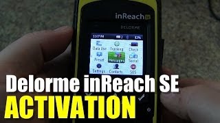 Garmin InReach SE  How to Activate New User [upl. by Nnylak]