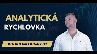 📈 Analytická rychlovka BTC ETH DEFI BTCD FTM [upl. by Nomla832]