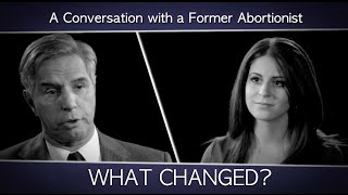 A Conversation with a Former Abortionist What changed your mind [upl. by Gerstner]