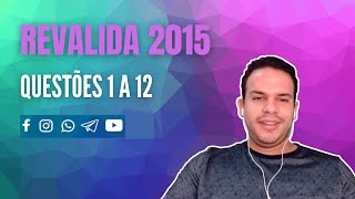 RESOLVENDO  REVALIDA 2015  LIVE 1 [upl. by Mont817]