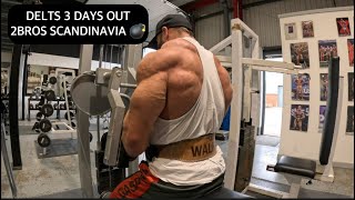 DREW ‘MR WORLD’ WALKER trains delts 3 days out from 2BROS SCANDINAVIA pro qualifier [upl. by Nierman]