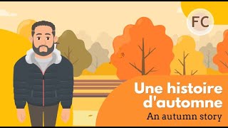 Une histoire d’automne frenchreadings autumn [upl. by Klingel254]