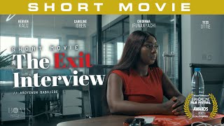 SHORT MOVIE  The Exit Interview [upl. by Esaj921]