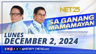 Sa Ganang Mamamayan  December 2 2024 [upl. by Alcock]