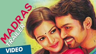 Madras Official Theatrical Trailer  Featuring Karthi Catherine Tresa [upl. by Ajad]