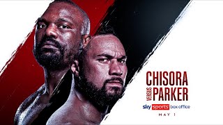 Derek Chisora vs Joseph Parker Is Official WAR On May 1st [upl. by Yemrots954]