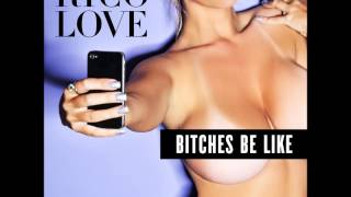 Rico Love quotBitches Be Likequot [upl. by Frasco]