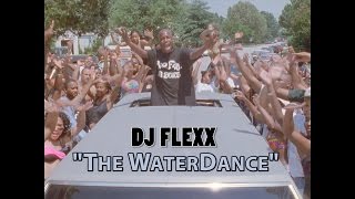 BMT Presents DJ FLEXX quotWaterdance Musicquot Video EXCLUSIVE RELEASE [upl. by Heid]