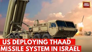 US Deploying THAAD Missile Defence System Troops To Israel [upl. by Fermin757]