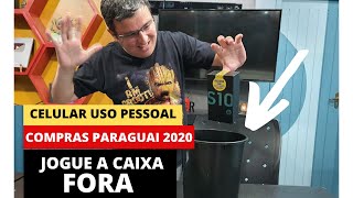 Comprar celular para uso pessoal no paraguai Fique atento [upl. by Sink]