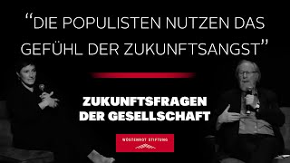 POPULISMUS  Zukunftsfragen der Gesellschaft 29 [upl. by Armmat]