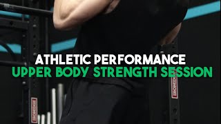 ATHLETIC DEVELOPMENT  UPPER BODY STRENGTH [upl. by Stout]