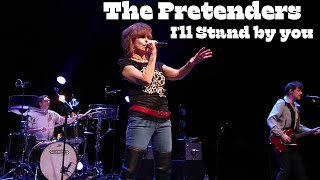 THE PRETENDERS  ILL STAND BY YOU LIVE 2024 [upl. by Novikoff22]