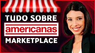 AMERICANAS MARKETPLACE O QUE MUDOU [upl. by Enitsahc]