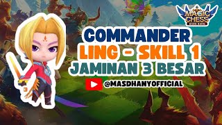 🔥 Gameplay Magic Chess Ling Skill 1 – Strategi Mematikan di Land of Dawn ⚔️ [upl. by Norrej427]