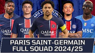 PARIS SAINTGERMAIN FULL SQUAD SEASON 202425  PSG Squad Update with Transfer Rumors [upl. by Etteyafal484]