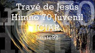 Travé de Jesús  Iciar 70 juvenil [upl. by Nerej]